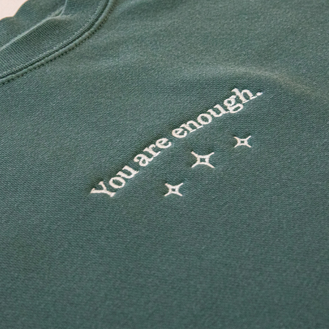 You Are Enough Embroidered Crew Sweatshirt